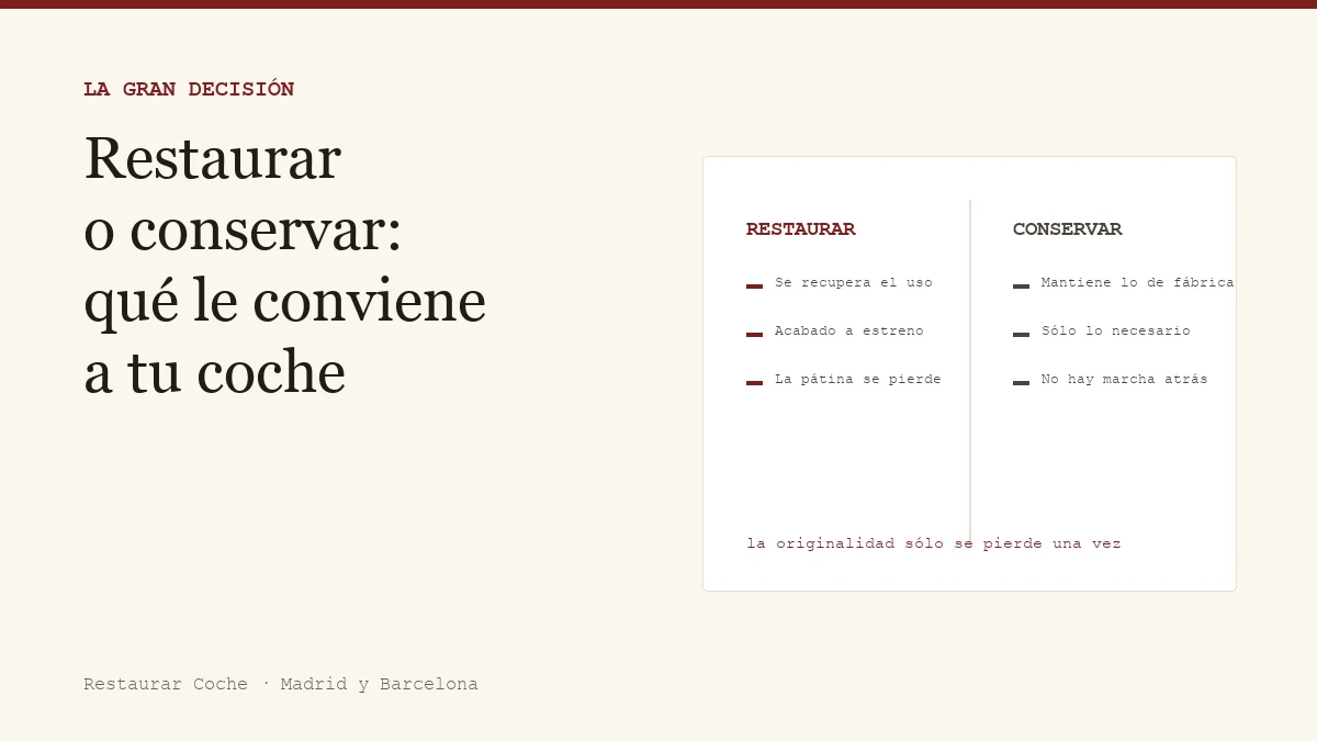 Comparación entre restaurar y conservar un coche clásico